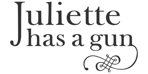 Juliette Has a Gun